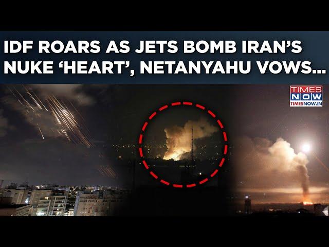 Watch Roaring IDF Warn As Israel Bombs Iran’s Nuke Sites| Netanyahu’s Big Vow Amid Tehran Explosions
