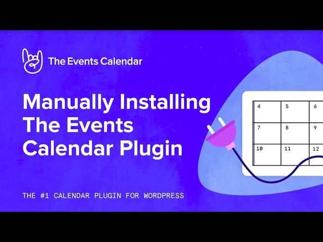 Manually Installing The Events Calendar Plugin