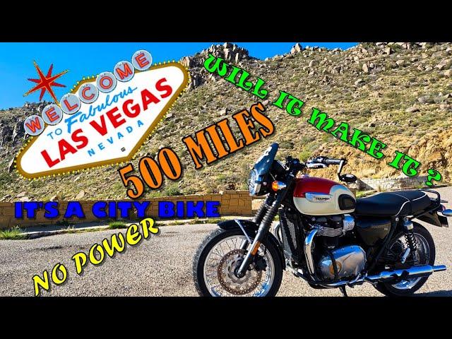 Bonneville T100 500 Miles Las Vegas Road Trip 24 Hours