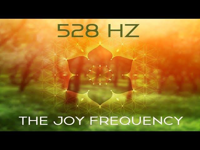  528 Hz The Joy Frequency | Raise Positive Vibrations | Clear Negative Energy | Solfeggio Frequency