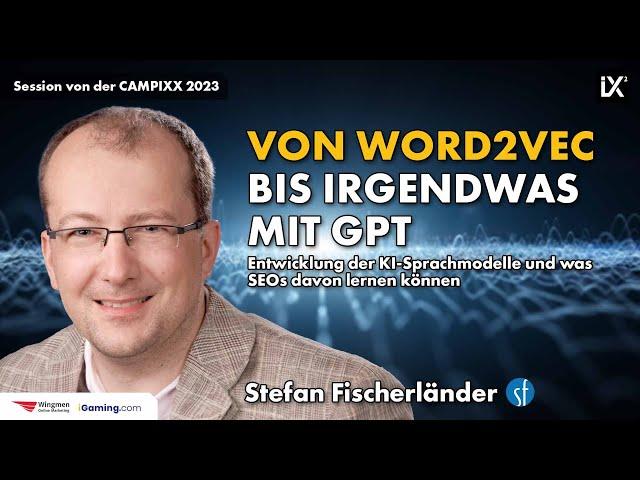 Entwicklung der KI-Sprachmodelle | Stefan Fischerländer