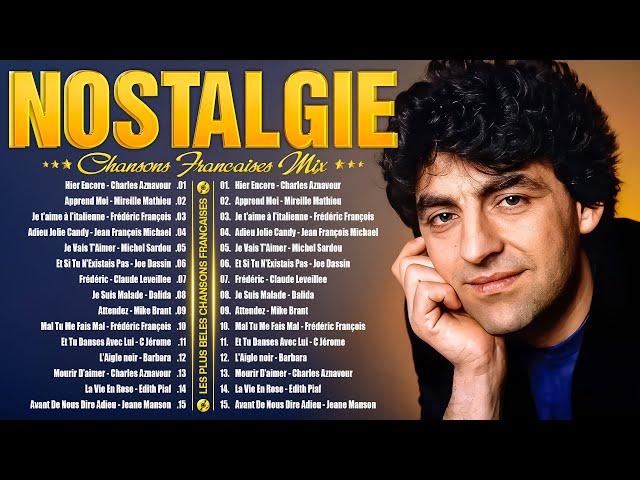 Nostalgie Chansons Françaises Mix 2024  Claude Barzotti, Pierre Bachelet Mireille Mathieu, C Jérome