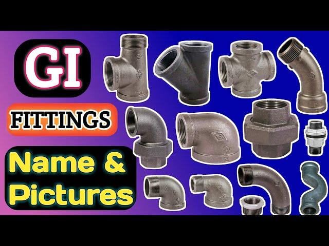 GI Fittings Name And Pictures | GI Plumbing Materials Names | All Gi Fittings Name| Plumbing fitting