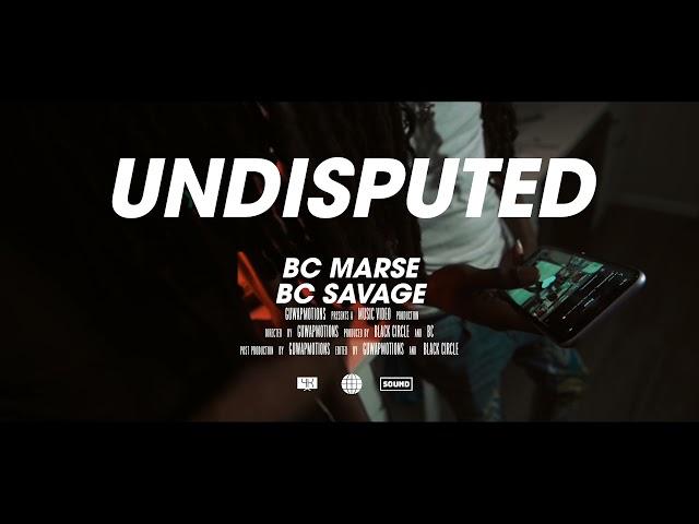 BC Marse - Undisputed ft. BC Savage (Official Video) shot by Guwap Motions