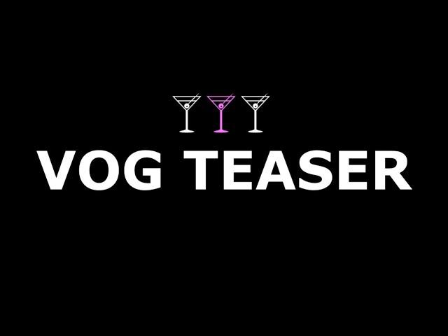 vog teaser