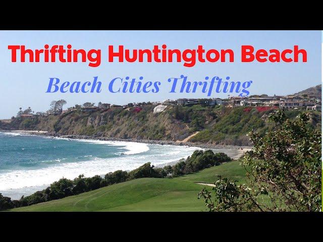 Come Thrift With Me in Huntington Beach, CA