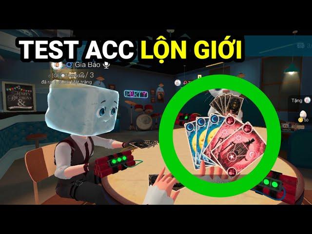 Ăn Gian Nói Dối Weplay | Thử nghiệm acc phụ (lộn giới)