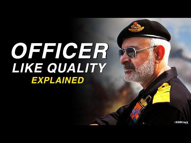 Top 15 Officers Like Qualities Explained For SSB Interview