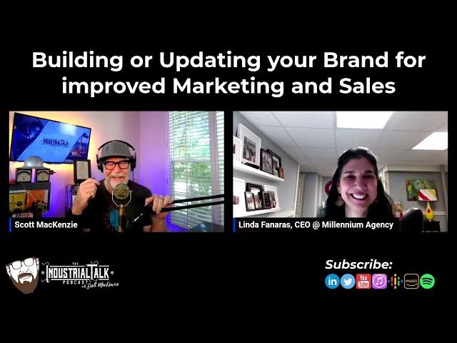 Linda Fanaras | Millennium Agency |Building and updating your brand for improved sales and marketing