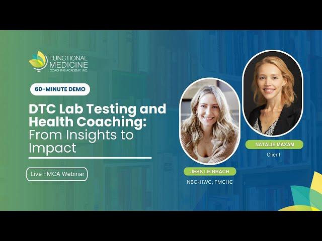 DTC Lab Testing and Health Coaching (Live Demo)