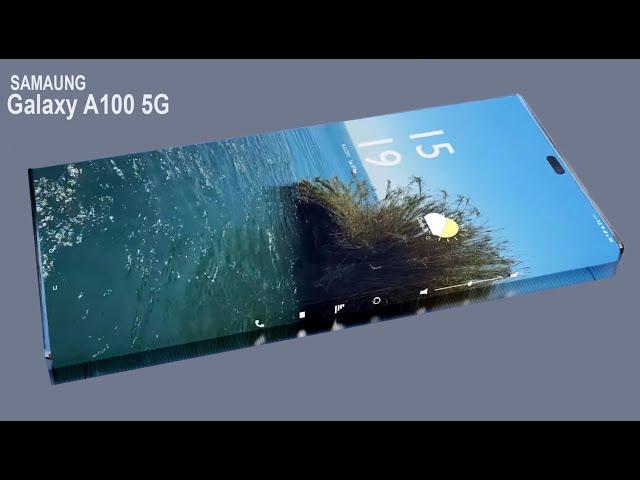 Samsung Galaxy A100 5G New Look New Future