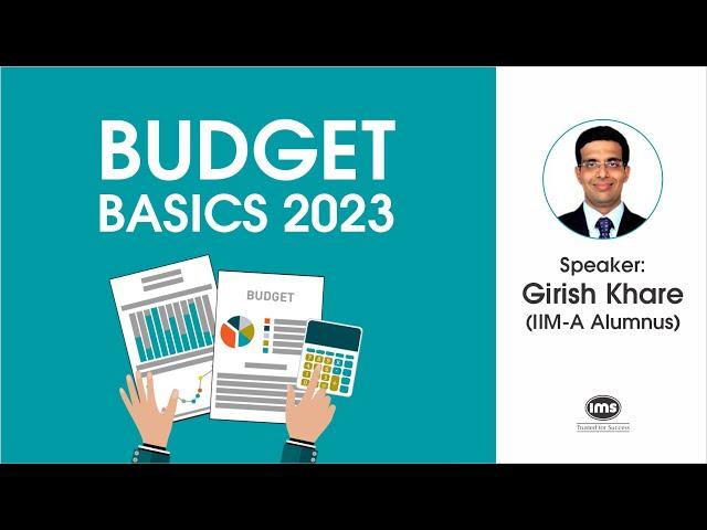 Understanding the Budget Basics - IMS Budget Guru 2023