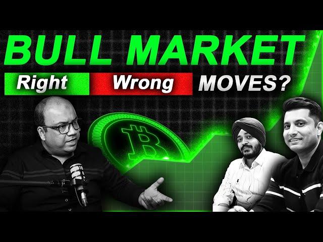 Bull Market, Right and Wrong Moves?