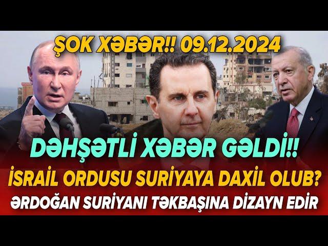 TƏCİLİ! Əsas xəbərlər 09.12.2024 (Xəbər Bələdcisi) xeberler, son xeberler bugun 2024