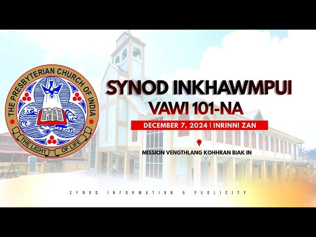 Synod Inkhawmpui 2024 | Inrinni Zan Inkhawm (December 7, 2024)