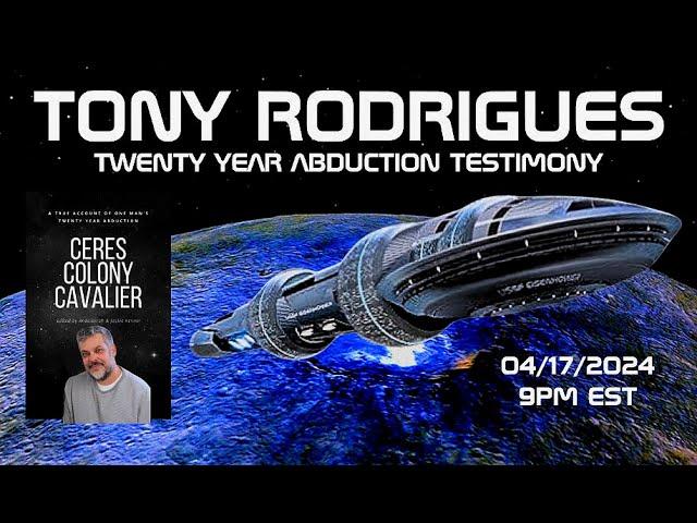 TONY RODRIGUES/The true account of one man's twenty year abduction!