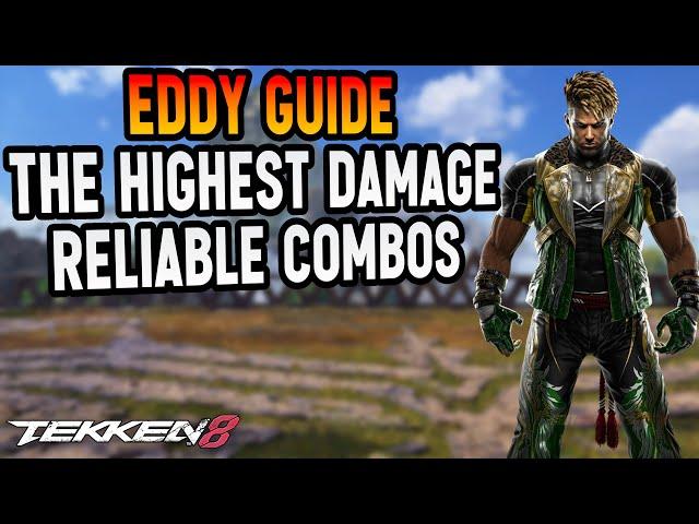 Eddy Launchers Combo Guide with button inputs and notations - Tekken 8