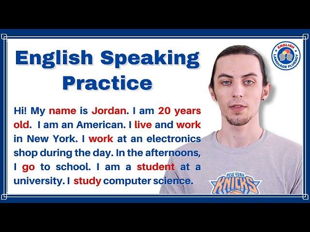 How to Talk About Yourself (My Name is Jordan) English Language Fluency Listening & Speaking No. 12