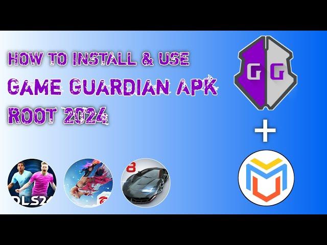 How To Install & Use Game Guardian Apk 2024 | Full Tutorial Root/No Root