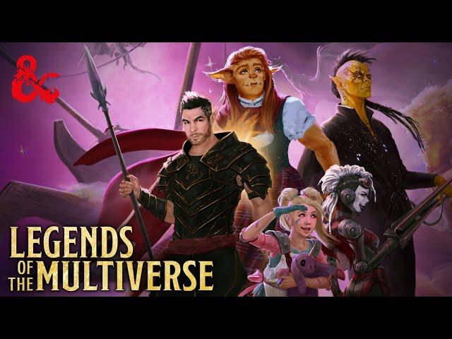 Legends of the Multiverse - New D&D Play Series | D&D Direct