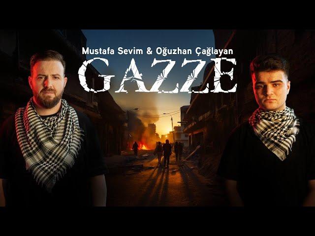 Mustafa Sevim & Oğuzhan Çağlayan - Gazze