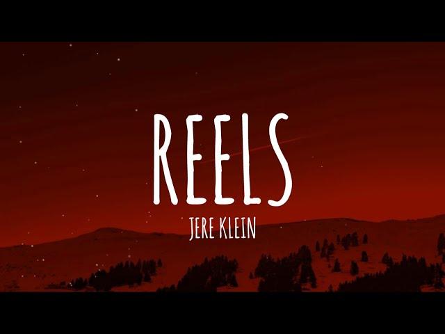 JERE KLEIN - REELS (Letra/Lyrics) | ARES KLEIN