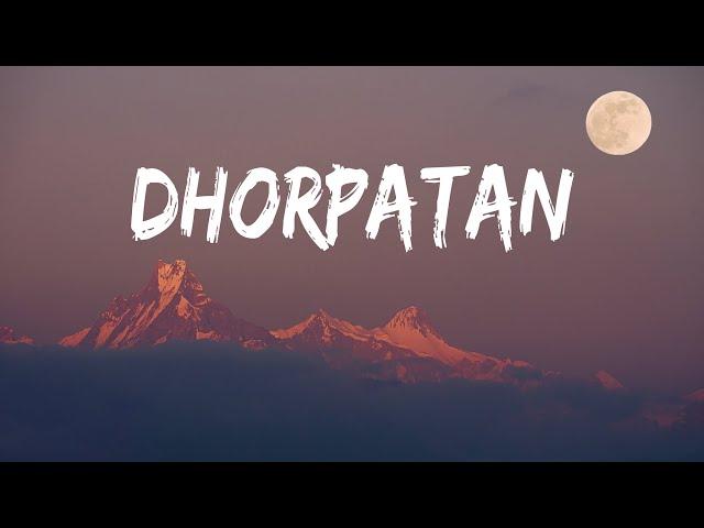 DHORPATAN | JALJALA | 4K