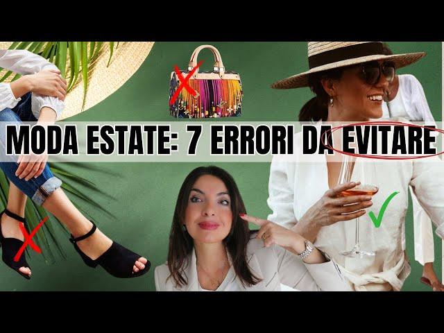 COME VESTIRSI BENE TUTTI I GIORNI IN ESTATE: 7 ERRORI DA EVITARE