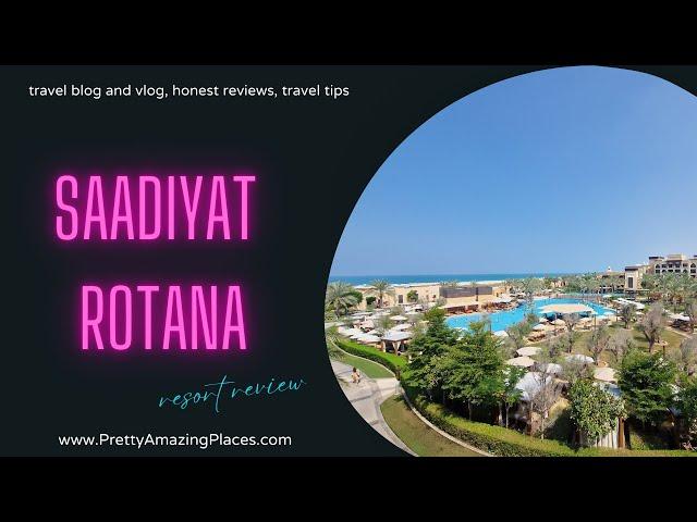 SAADIYAT ROTANA: ULTIMATE GUIDE & HONEST REVIEW 4K