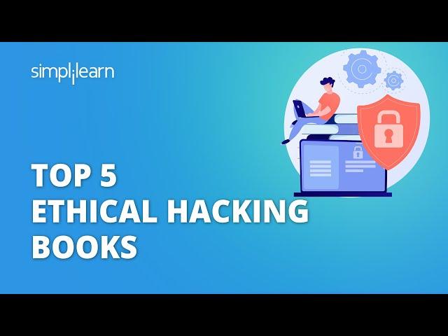 Top 5 Ethical Hacking Books | Best Books To Learn Ethical Hacking | #Shorts | Simplilearn