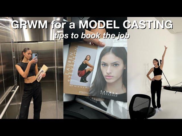 GRWM for a Model Casting + Tips