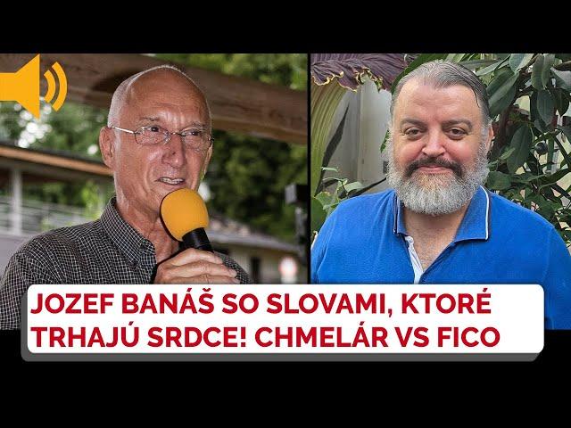 Jozef Banáš sa EMOTÍVNE vyjadril k sporu Roberta Fica s Eduardom Chmelárom, ANI VÍŤAZ, ANI PORAZENÝ!