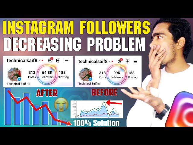 Instagram Followers Decreasing Problem | Instagram Followers Down Problem | Instagram Followers