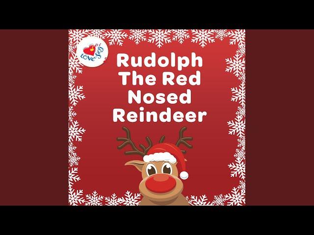 Rudolph the Red Nosed Reindeer