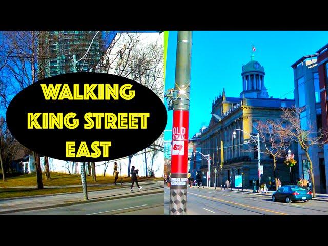 Walking King Street East - Toronto's Design District