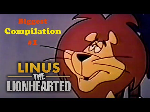 Biggesst LINUS THE LIONHEARTED Compilation #1