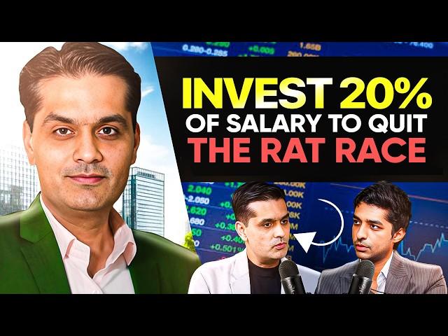 Must Watch for Every 20 to 45 Year Old | How to Escape Rat Race | Ep 35