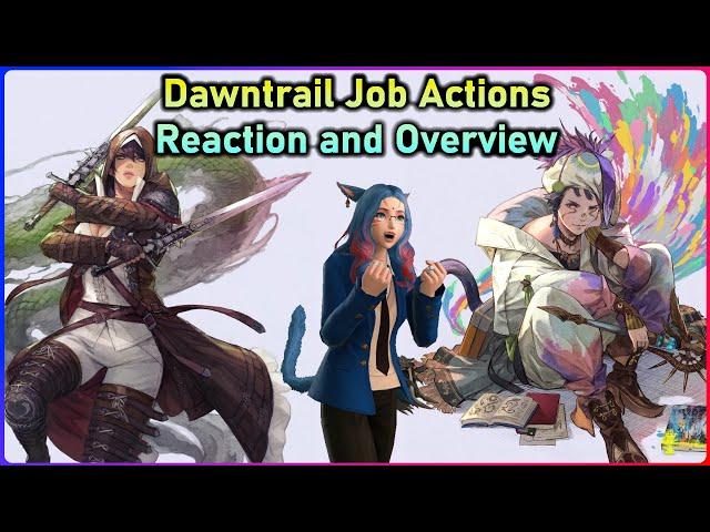 Ziv Reacts to Dawntrail's Job Actions Trailer + Overview of Changes | FFXIV