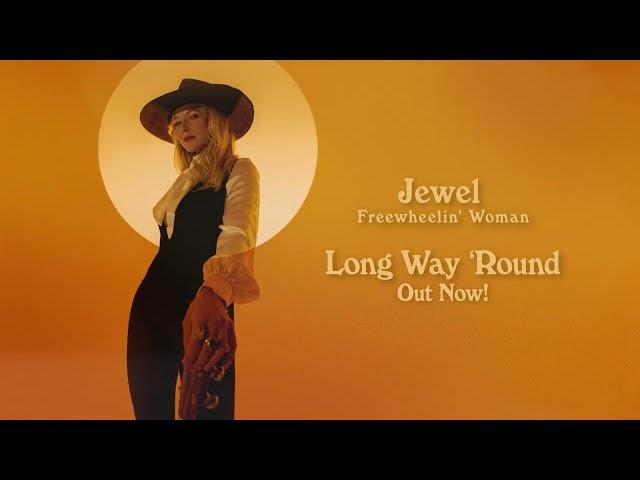 Jewel - Long Way 'Round (Audio)