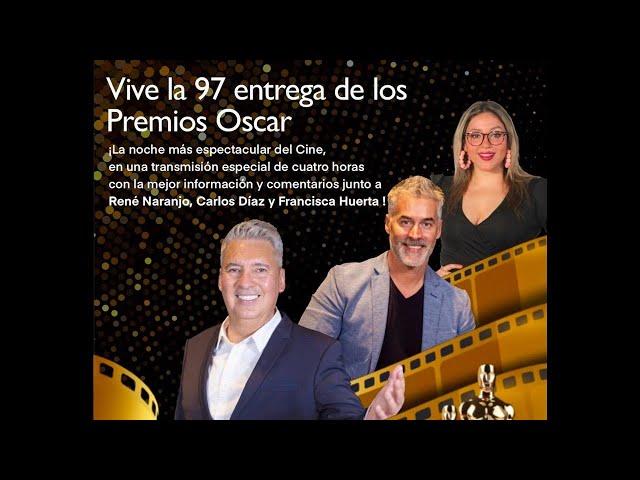 Haciendo la previa de LOS OSCARS 2025 / Con René Naranjo y Darío