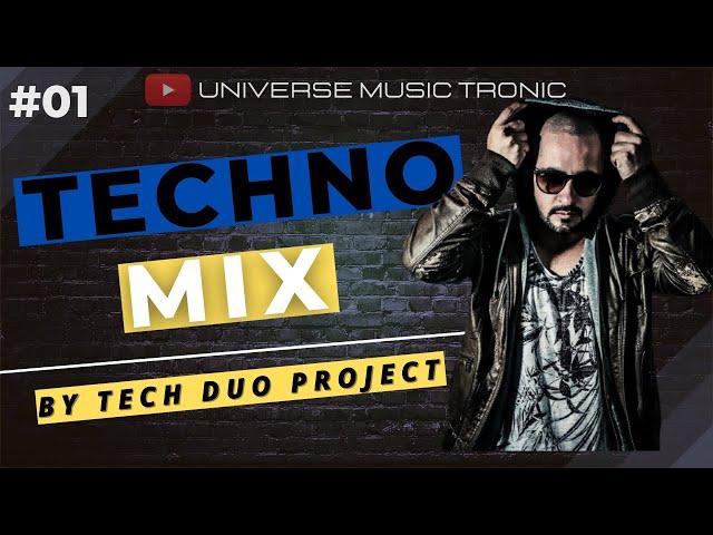 Universe Music Tronic Radio #01 | TECHNO MIX | [Guest TECHDUO PROJECT]