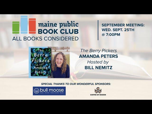 Maine Public's September Book Club: The Berry Pickers by Amanda Peters