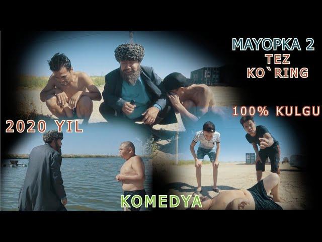 MAYOPKA 2 KOMEDYA (TEZ KO'RING) 2020