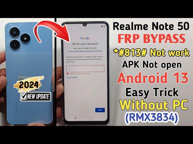 Realme Note 50 Frp Bypass Android 13 | Realme (RMX3834) FRP Bypass | *#813# Code Not Work Without PC