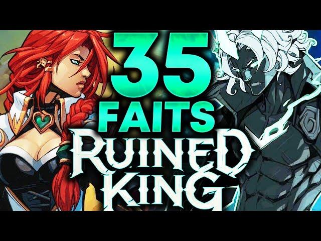 35 FAITS SUR RUINED KING - A League Of Legends Story !