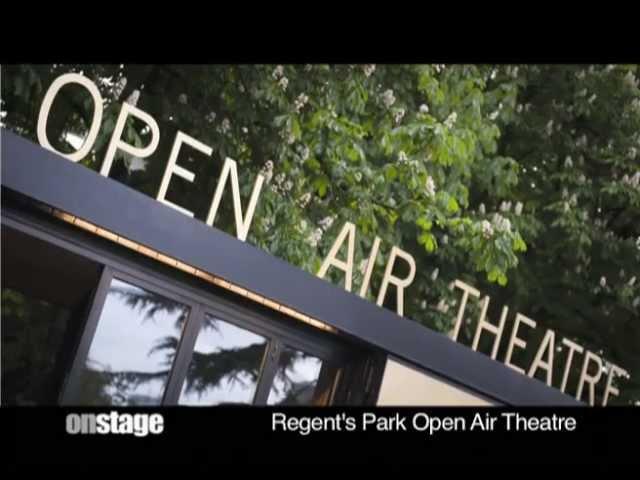 OnStage visit Regent's Park Open Air Theatre (2013)
