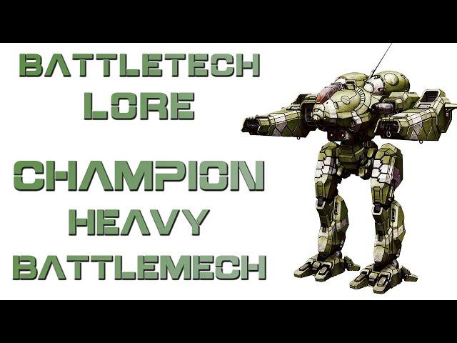 Battletech Lore - Champion Heavy Battlemech