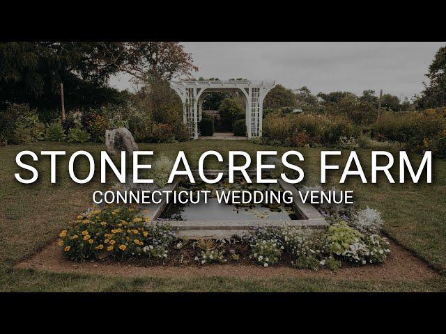 Stone Acres Farm Weddings | Connecticut Wedding Venue Feature