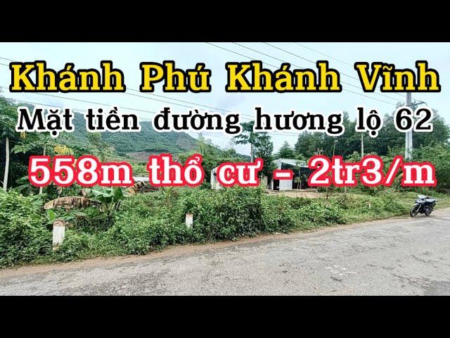 Bán Đất  HL62 Thôn Nước Nhĩ, Xã Khánh Phú, Huyện Khánh Vĩnh, Khánh Hoà