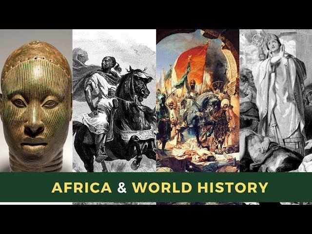 Africa & World History: The 14th Century